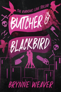 The cover of Butcher & Blackbird. Black background with hot pink and purple decorations. The title is in white over a pink and purple ombre banner. There is a couple embracing under the title.